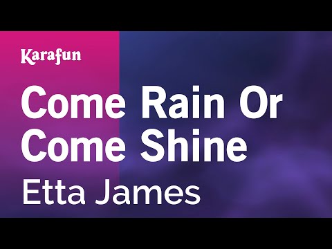 Etta James - Come Rain or Come Shine