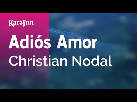 Christian Nodal - Adiós Amor