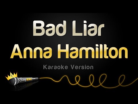 Anna Hamilton - Bad Liar