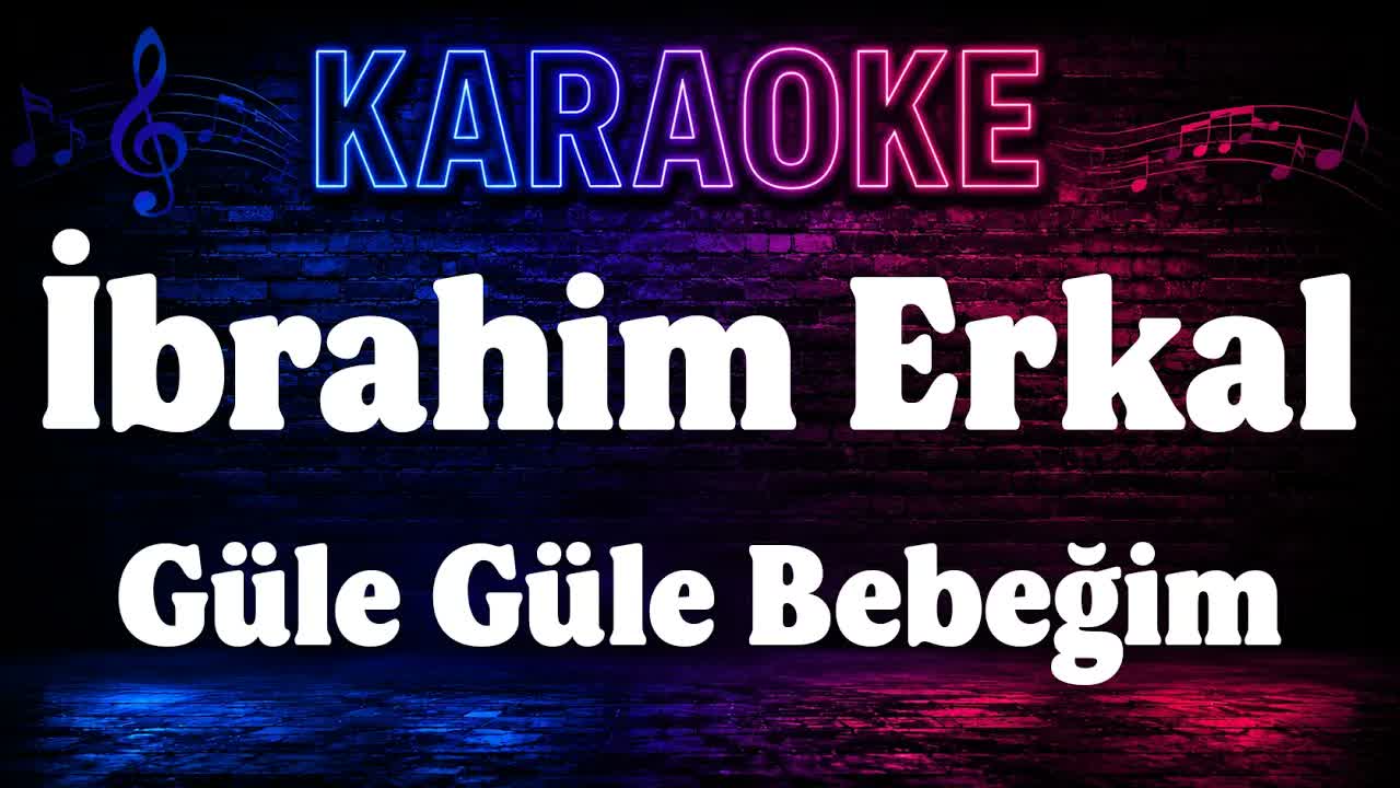 İbrahim Erkal - Güle Güle Bebeğim