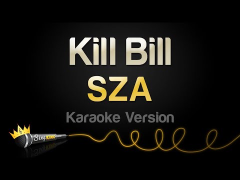 SZA - Kill Bill