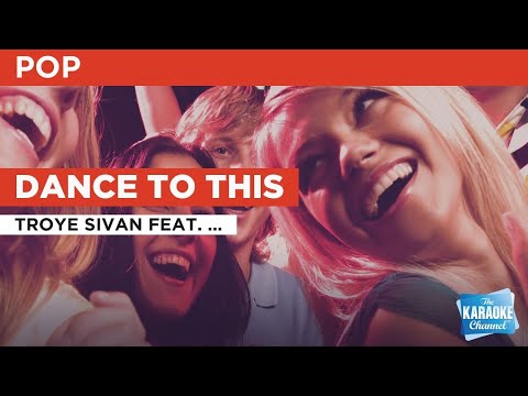 Troye Sivan feat.  Ariana Grande - Dance To This