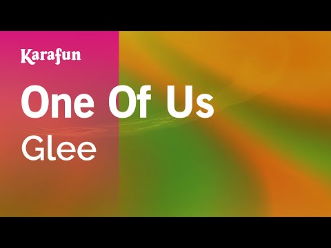 Glee - One of Us