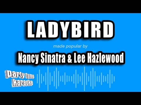 Nancy Sinatra & Lee Hazlewood - Ladybird