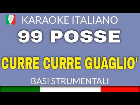99 Posse - Curre curre Guagliò