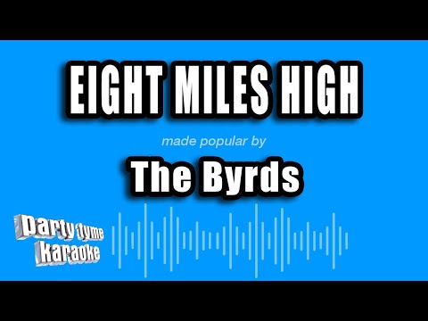 The Byrds - Eight Miles High