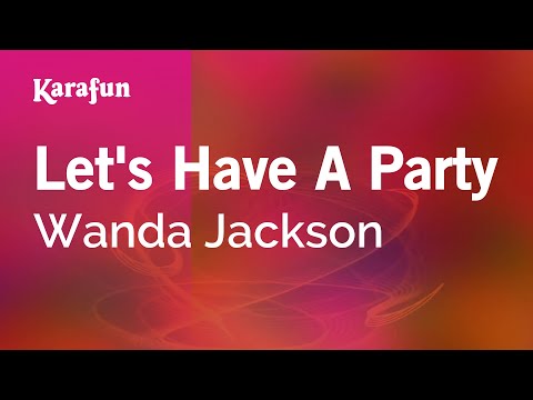 Wanda Jackson - Let's Have a Party