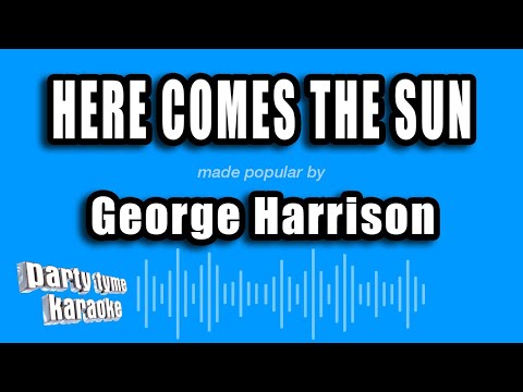 George Harrison - Here Comes The Sun