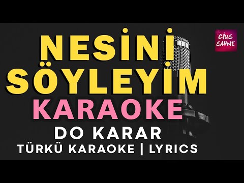 Nesini Söyleyim Canım Efendim - Do