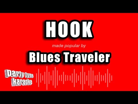 Blues Traveler - Hook
