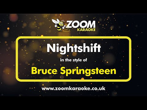 Bruce Springsteen - Nightshift