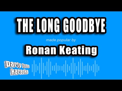 Ronan Keating - The Long Goodbye