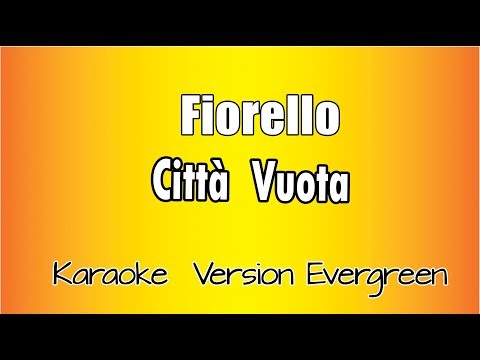 Fiorello - Città Vuota