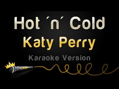 Katy Perry - Hot 'n' Cold