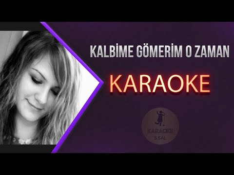 Gökçe Kırgız Kalbime Gömerim O Zaman