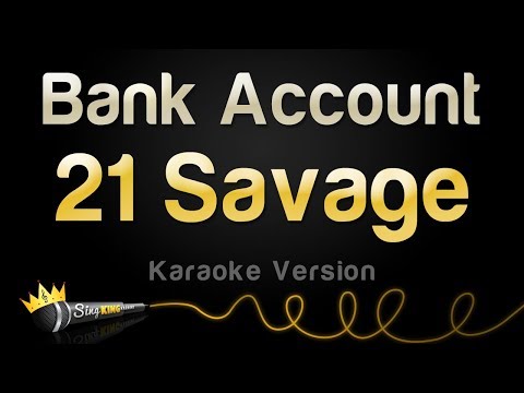 21 Savage - Bank Account