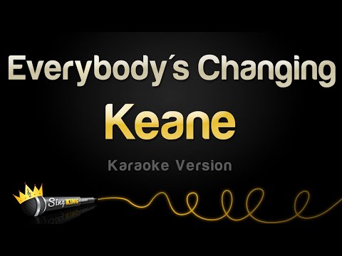 Keane - Everybody's Changing