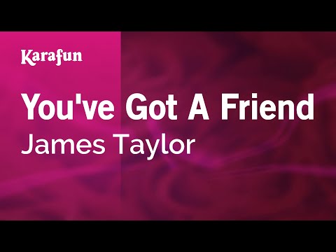 James Taylor - You've Got a Friend