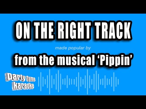 Pippin - On The Right Track