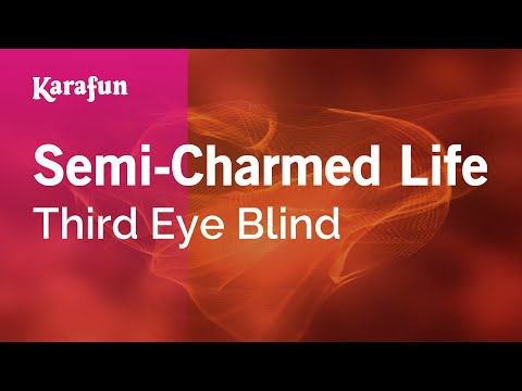 Third Eye Blind - Semi-Charmed Life