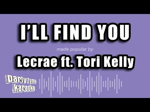 Lecrae feat. Tori Kelly - I'll Find You