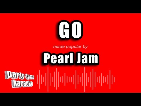Pearl Jam - Go