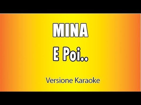 MINA - E Poi