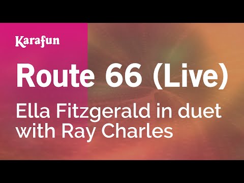 Ella Fitzgerald & Ray Charles - Route 66 (live)