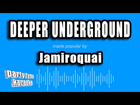 Jamiroquai - Deeper Underground