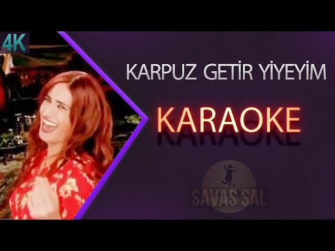 Karpuz Getir Yiyeyim Traditional Folk Song
