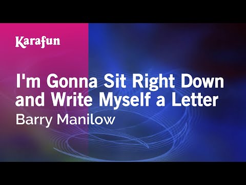 Barry Manilow - I'm Gonna Sit Right Down and Write Myself a Letter