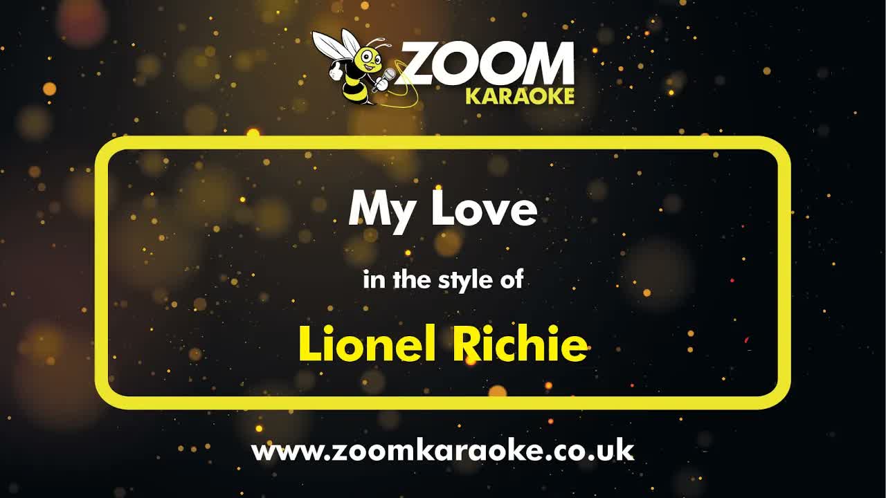 Lionel Richie - My Love