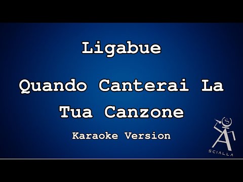 Ligabue - Quando Canterai La Tua Canzone
