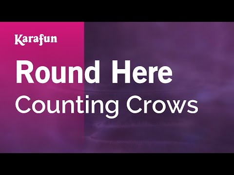 Counting Crows - Round Here