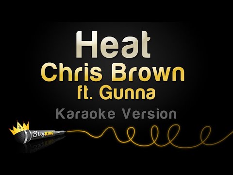 Chris Brown feat. Gunna - Heat