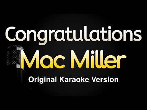 Mac Miller - Congratulations