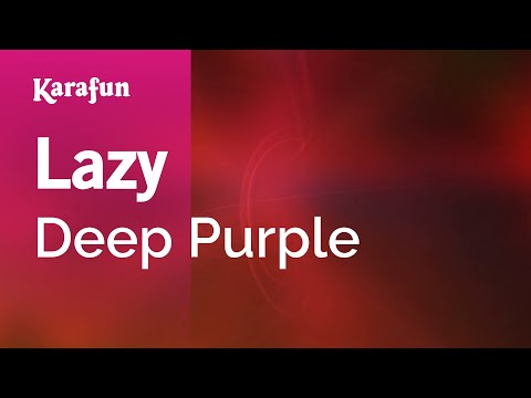Deep Purple - Lazy