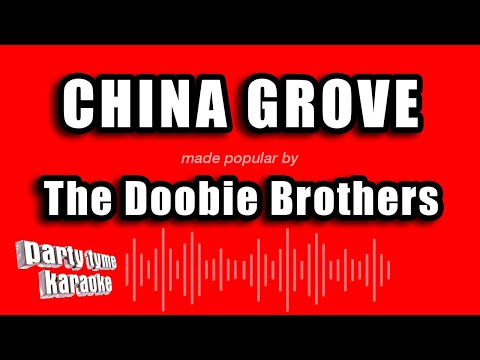 The Doobie Brothers - China Grove