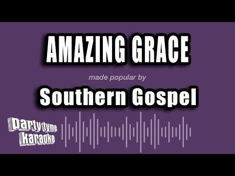 Southern Gospel - Amazing Grace