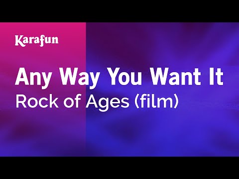 Rock of Ages (film) - Any Way You Want It