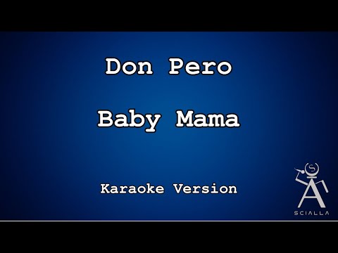 Don Pero - Baby Mama