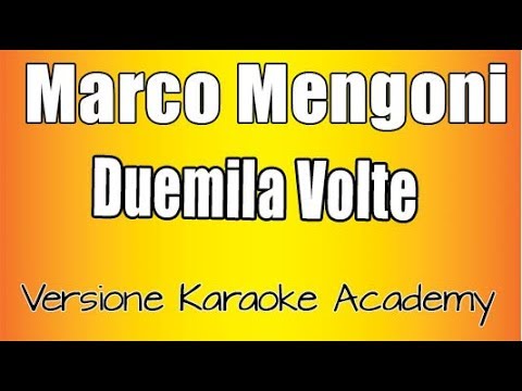 Marco Mengoni - Duemila Volte