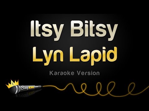 Lyn Lapid - Itsy Bitsy