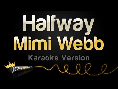 Mimi Webb - Halfway