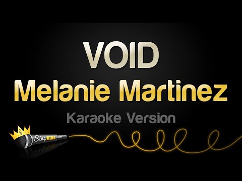 Melanie Martinez - VOID