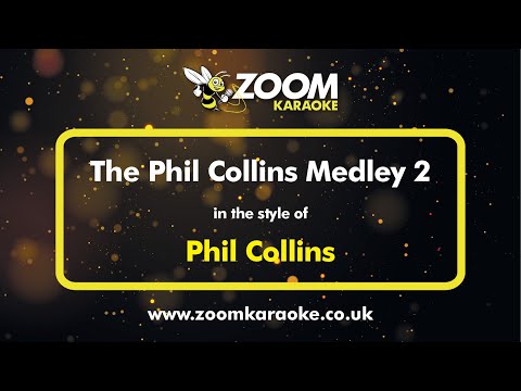 Phil Collins - The Phil Collins Medley 2