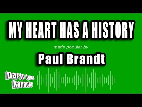 Paul Brandt - My Heart Has A History