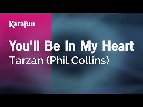 Tarzan (1999 film) (Phil Collins) - You'll Be In My Heart