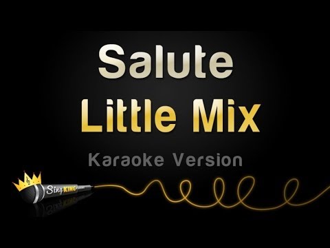 Little Mix - Salute