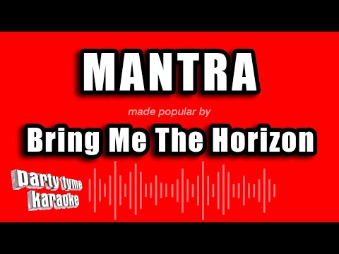 Bring Me The Horizon - Mantra